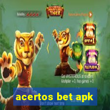 acertos bet apk